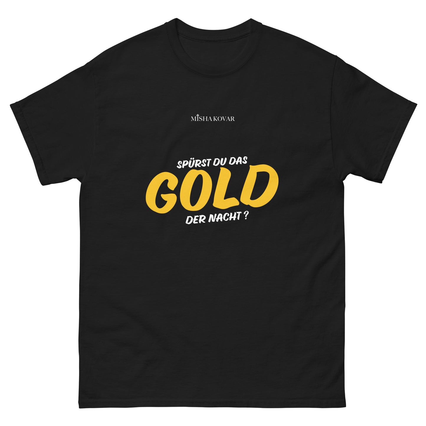 Gold der Nacht - Shirt