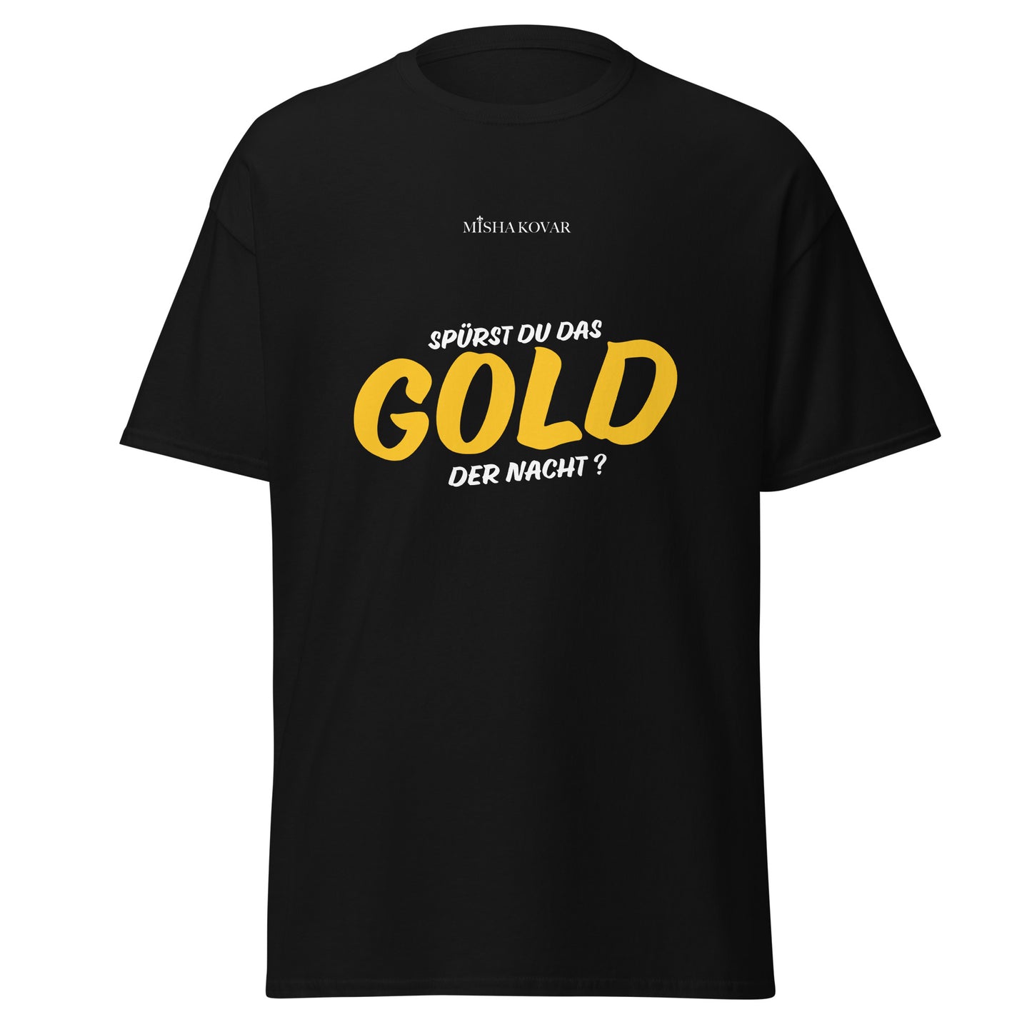 Gold der Nacht - Shirt